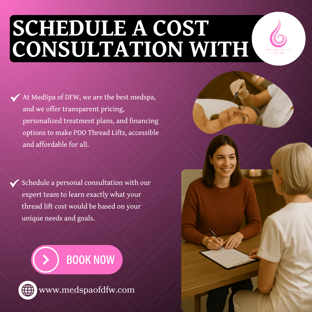 Schedule a Cost Consultation with MedSpa of DFW: Best Medspa in Southlake, TX