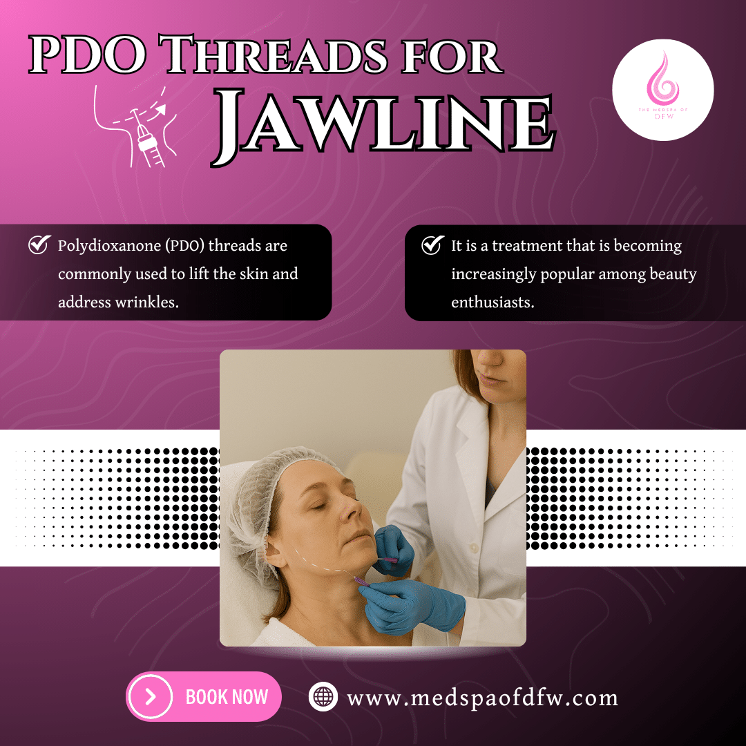 PDO Threads for Jawline in Southlake, TX