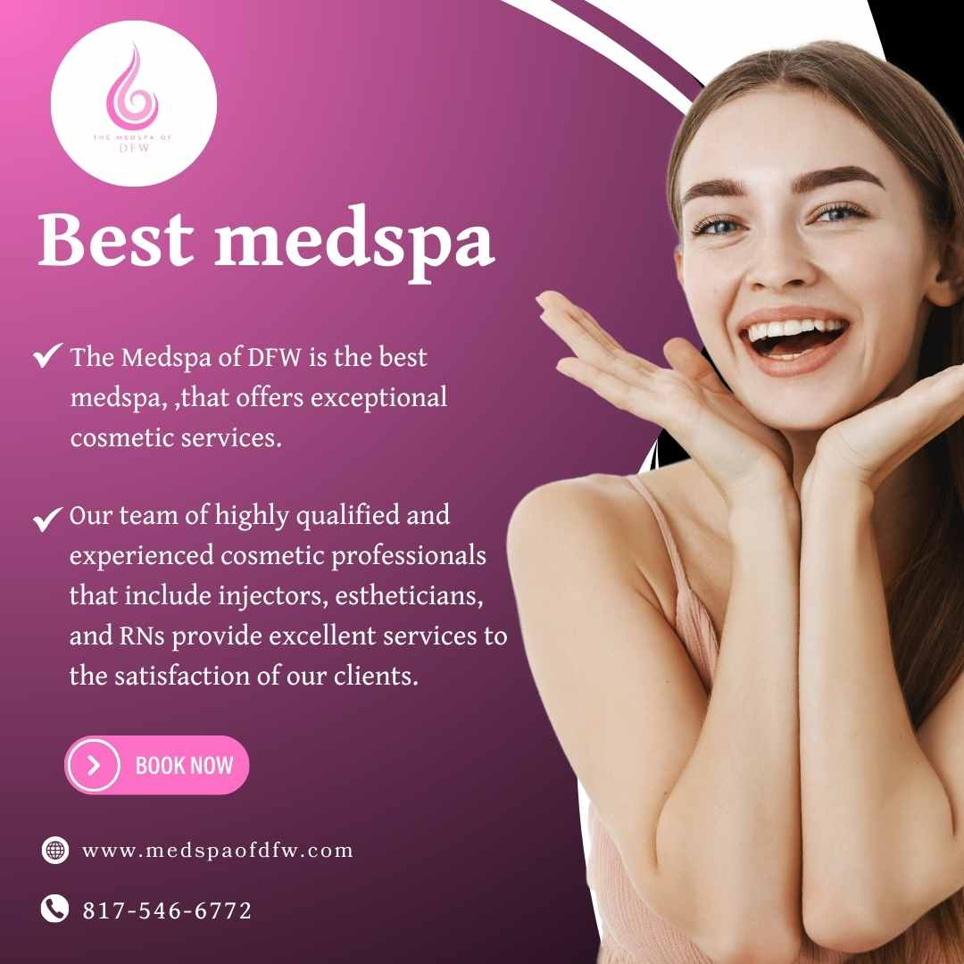 Medspa in Grapevine/Southlake, TX